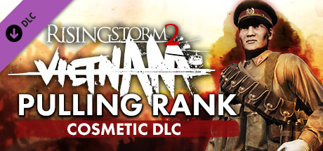 Cover image of  Rising Storm 2: Vietnam - Pulling Rank Cosmetic DLC