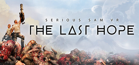 Cover image of  Serious Sam VR: The Last Hope