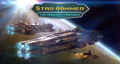 Star Hammer: The Vanguard Prophecy