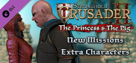 Stronghold Crusader 2: The Princess and The Pig