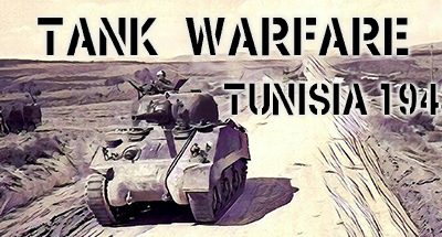 Tank Warfare: Tunisia 1943