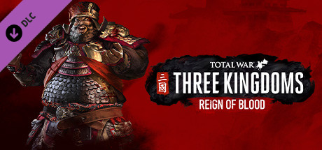 Total War: THREE KINGDOMS – Reign of Blood