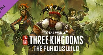 Total War: THREE KINGDOMS – The Furious Wild