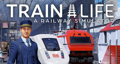 Train Life: A Railway Simulator