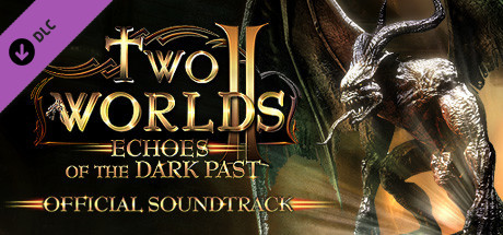 Two Worlds 2 – Echoes of the Dark Past Soundtrack