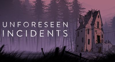 Unforeseen Incidents