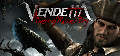 Cover image of  Vendetta: Curse of Raven's Cry