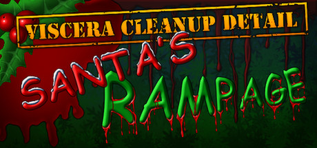 Viscera Cleanup Detail: Santa’s Rampage