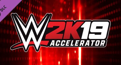 WWE 2K19 – Accelerator