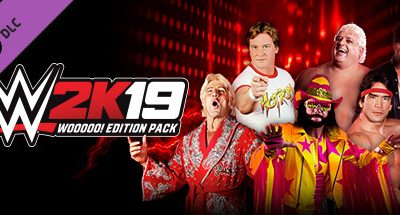 WWE 2K19 – WOOOOO Edition Pack