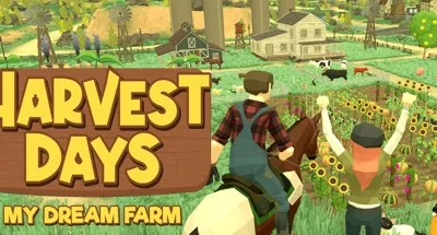 Harvest Days: My Dream Farm