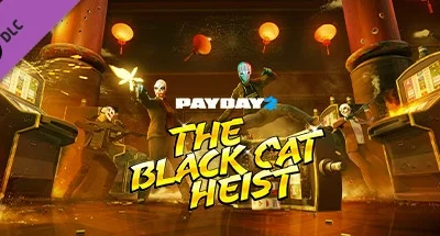 PAYDAY 2: Black Cat Heist