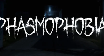 Phasmophobia