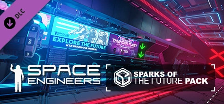 Space Engineers – Sparks of the Future