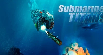 Submarine Titans