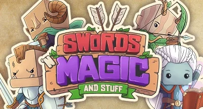 Swords ’n Magic and Stuff