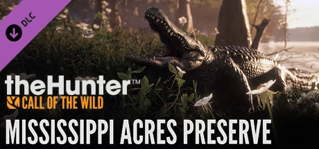 theHunter: Call of the Wild – Mississippi Acres Preserve