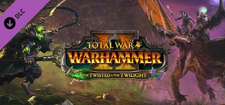 Total War: WARHAMMER 2 - The Twisted & The Twilight