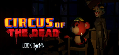 Cover des Steamspiels Lockdown VR: Circus of the Dead