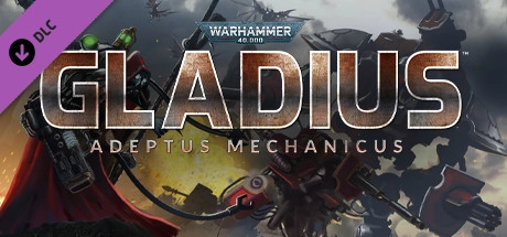 Cover des Steamspiels Warhammer 40,0: Gladius - Adeptus Mechanicus