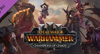 Total War: WARHAMMER 3 – Champions of Chaos