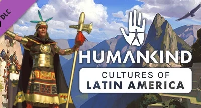 HUMANKIND – Cultures of Latin America Pack