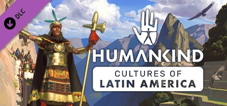 HUMANKIND – Cultures of Latin America Pack