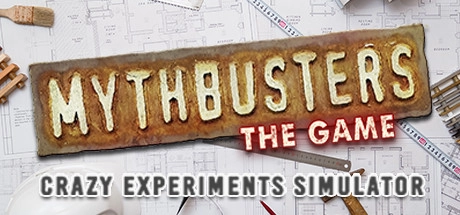 MythBusters: The Game – Crazy Experiments Simulator