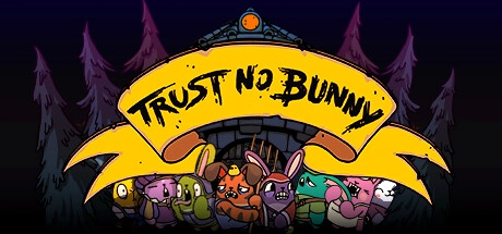 Cover des Steamspiels Trust No Bunny