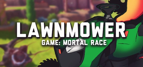 Cover des Steamspiels Lawnmower game: Mortal Race