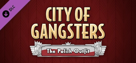 City of Gangsters: The Polish Outfit