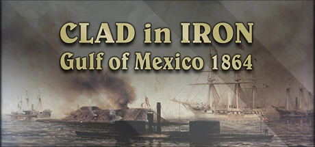 Cover des Steamspiels Clad in Iron: Gulf of Mexico 1864