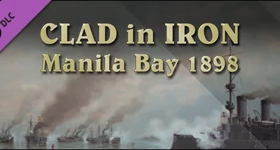 Clad in Iron: Manila Bay 1898