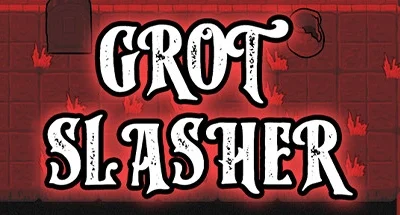 Grot Slasher