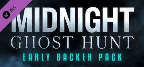 Cover des Steamspiels Midnight Ghost Hunt - Early Backer Pack