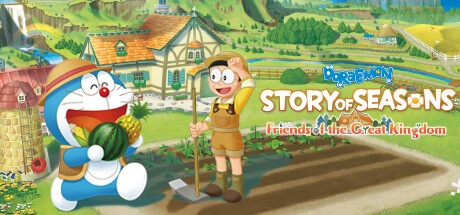 DORAEMON STORY OF SEASONS: Friends of the Great Kingdom