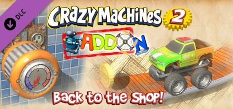 Cover des Steamspiels Crazy Machines 2: Back to the Shop Add-On