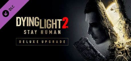 Cover des Steamspiels Dying Light 2 Stay Human: Deluxe Upgrade